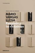 pantaleón y las visitadoras-mario vargas llosa-9788490625651 pantaleón y las visitadoras-mario vargas llosa-9788490625651