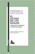 el ocaso de los idolos-friedrich nietzsche-9788490661451 el ocaso de los idolos-friedrich nietzsche-9788490661451