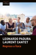 regreso a itaca-leonardo padura-9788490665251 regreso a itaca-leonardo padura-9788490665251