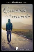 escondido en el recuerdo (ebook)-9788490691151 escondido en el recuerdo (ebook)-9788490691151
