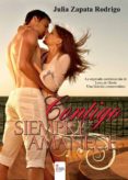 contigo siempre amanece (ebook)-julia zapata rodrigo-9788490767351 contigo siempre amanece (ebook)-julia zapata rodrigo-9788490767351