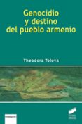 genocidio y destino del pueblo armenio-theodora toleva-9788490774151 genocidio y destino del pueblo armenio-theodora toleva-9788490774151