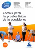cómo superar las pruebas físicas en las oposiciones-9788490933251 cómo superar las pruebas físicas en las oposiciones-9788490933251