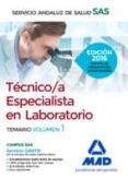 tecnico/a especialista en laboratorio del servicio andaluz de salud: temario especifico volumen 1-9788490939451 tecnico/a especialista en laboratorio del servicio andaluz de salud: temario especifico volumen 1-9788490939451