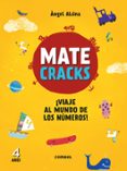 matecracks 4 años ¡viaje al mundo de los números!-angel alsina-9788491010951 matecracks 4 años ¡viaje al mundo de los números!-angel alsina-9788491010951