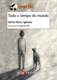 todo o tempo do mundo (ebook)-david perez iglesias-9788491211051 todo o tempo do mundo (ebook)-david perez iglesias-9788491211051