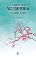 sabiduría de la vida sencilla (ebook)-jose maria doria-9788491641551 sabiduría de la vida sencilla (ebook)-jose maria doria-9788491641551