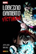 lobezno / gambito victimas-9788491676751 lobezno / gambito victimas-9788491676751