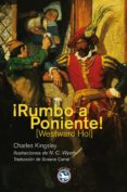 rumbo a poniente-charles kignsley-9788492403851 rumbo a poniente-charles kignsley-9788492403851
