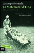 la maternitat d elna-assumpta montella-9788492549351 la maternitat d elna-assumpta montella-9788492549351