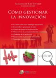 como gestionar la innovacion-miguel de bas sotelo-9788492570751 como gestionar la innovacion-miguel de bas sotelo-9788492570751