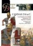 cannas 216 a.c. (guerreros y batallas)-jose ignacio lago-9788492714551 cannas 216 a.c. (guerreros y batallas)-jose ignacio lago-9788492714551