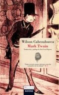 wilson cabezahueca-mark twain-9788492840151 wilson cabezahueca-mark twain-9788492840151