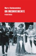 un inconveniente-mary cholmondeley-9788492865451 un inconveniente-mary cholmondeley-9788492865451