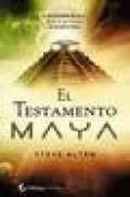 el testamento maya-steve alten-9788493467951 el testamento maya-steve alten-9788493467951
