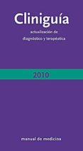 cliniguia 2010: actualizacion de diagnostico y terapeutica (5ª ed .)-9788493487751 cliniguia 2010: actualizacion de diagnostico y terapeutica (5ª ed .)-9788493487751