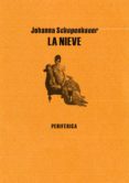 la nieve-johanna schopenhauer-9788493549251 la nieve-johanna schopenhauer-9788493549251