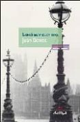 londres victoriano-juan benet-9788493629151 londres victoriano-juan benet-9788493629151
