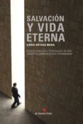 salvación y vida eterna-david ortega mena-9788494148651 salvación y vida eterna-david ortega mena-9788494148651