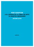 post scriptum a el origen de la obra de arte de martin heidegger-arturo antonio leyte coello-9788494440151 post scriptum a el origen de la obra de arte de martin heidegger-arturo antonio leyte coello-9788494440151
