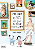 per què l art és ple de gent despullada?-susie hodge-9788494509551 per què l art és ple de gent despullada?-susie hodge-9788494509551