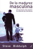 de la madurez masculina-steve biddulph-9788495593351 de la madurez masculina-steve biddulph-9788495593351