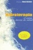 la hidroterapia. el agua, fuente de salud-hans benner-9788495761651 la hidroterapia. el agua, fuente de salud-hans benner-9788495761651