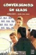 conversemos en clase (nivel elemental-intermedio)-maria rosa lopez llebot-gloria lopez llebot-9788495986351 conversemos en clase (nivel elemental-intermedio)-maria rosa lopez llebot-gloria lopez llebot-9788495986351
