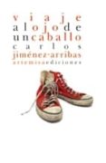 viaje al ojo de un caballo-carlos jimenez-9788496374751 viaje al ojo de un caballo-carlos jimenez-9788496374751