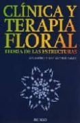 clinica y terapia floral: teoria de las estructuras-luis jimenez-9788496381551 clinica y terapia floral: teoria de las estructuras-luis jimenez-9788496381551