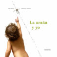 la araña y yo-fran alonso-9788496388451 la araña y yo-fran alonso-9788496388451