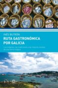 ruta gastronomica por galicia-9788496599451 ruta gastronomica por galicia-9788496599451
