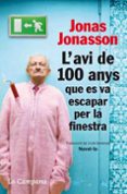 l avi de 100 anys que es va escapar per la finestra-jonas jonasson-9788496735651 l avi de 100 anys que es va escapar per la finestra-jonas jonasson-9788496735651