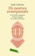 els nostres avantpassats-italo calvino-9788496863651 els nostres avantpassats-italo calvino-9788496863651