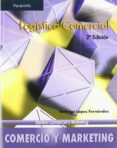 logistica comercial-rodrigo lopez fernandez-9788497326551 logistica comercial-rodrigo lopez fernandez-9788497326551