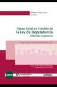trabajo social en el ambito de la ley de dependencia-alfredo hidalgo lavie-9788497454551 trabajo social en el ambito de la ley de dependencia-alfredo hidalgo lavie-9788497454551