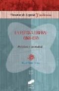 la españa liberal-manuel suarez cortina-9788497564151 la españa liberal-manuel suarez cortina-9788497564151