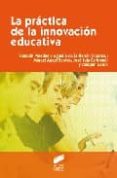 la practica de la innovacion educativa-9788497566551 la practica de la innovacion educativa-9788497566551