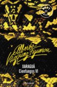 xaragua (vol. vi): cienfuegos-alberto vazquez-figueroa-9788497598651 xaragua (vol. vi): cienfuegos-alberto vazquez-figueroa-9788497598651