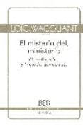 el misterio del ministerio: pierre bourdieu y la politica democra tica-9788497843751 el misterio del ministerio: pierre bourdieu y la politica democra tica-9788497843751