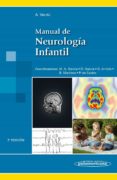 manual de neurologia infantil (2ª ed.)-alfonso verdu perez-9788498357851 manual de neurologia infantil (2ª ed.)-alfonso verdu perez-9788498357851