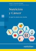nutricion y cancer: lo que la ciencia nos enseña-carlos a. gonz�lez svatetz-9788498359251 nutricion y cancer: lo que la ciencia nos enseña-carlos a. gonz�lez svatetz-9788498359251