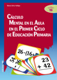 calculo mental en el aula en el primer ciclo de educacion primari a-maria ortiz vallejo-9788498427851 calculo mental en el aula en el primer ciclo de educacion primari a-maria ortiz vallejo-9788498427851