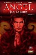 angel: tras la caida (vol. 1) (ed. 2ª)-joss whedon-brian lynch-9788498477351 angel: tras la caida (vol. 1) (ed. 2ª)-joss whedon-brian lynch-9788498477351