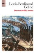 de un castillo a otro-louis-ferdinand celine-9788498677751 de un castillo a otro-louis-ferdinand celine-9788498677751