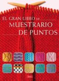 el gran libro de muestrario de puntos-9788498741551 el gran libro de muestrario de puntos-9788498741551