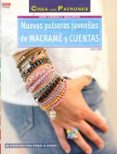 nuevas pulseras juveniles de macrame y cuenta: 38 proyectos paso a paso-elke eder-9788498743951 nuevas pulseras juveniles de macrame y cuenta: 38 proyectos paso a paso-elke eder-9788498743951