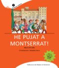 he pujat a montserrat!-sebastia serra-9788498830651 he pujat a montserrat!-sebastia serra-9788498830651