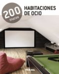 habitaciones de ocio (200 trucos)-9788499281551 habitaciones de ocio (200 trucos)-9788499281551