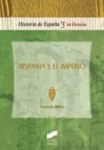 hispania y el imperio (ebook)-9788499583051 hispania y el imperio (ebook)-9788499583051